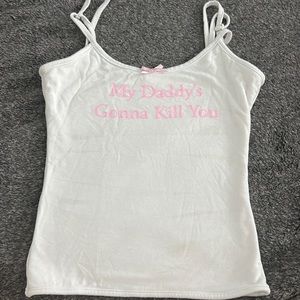 OMIGHTY My daddy’s gonna kill you